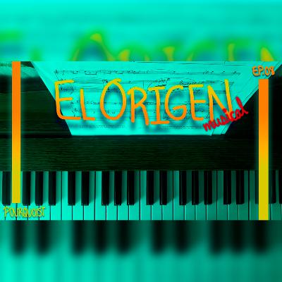 T2 Ep. 8 - EL ORIGEN: musical