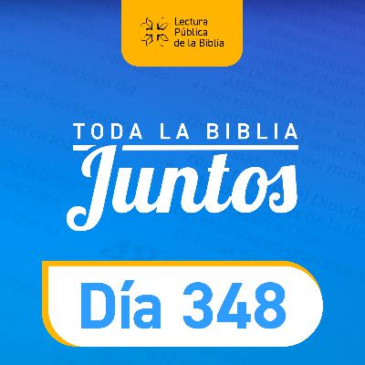 Día 348 | Toda la Biblia Juntos | Marta Duran