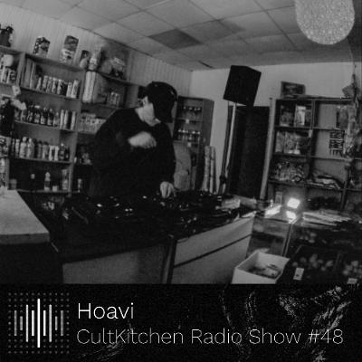 Hoavi — CultKitchen Radio Show #48 Hoavi — CultKitchen Radio Show #48