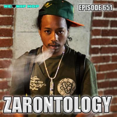 Episode 651 | ZARONTOLOGY Episode 651 | ZARONTOLOGY