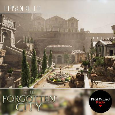Do Unto Others | The Forgotten City Analysis (Ep. 141)