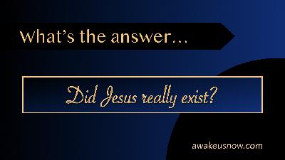 Questions - Week 3: Did Jesus Really Exist? Questions - Week 3: Did Jesus Really Exist?
