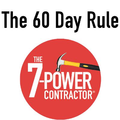 The 60 Day Rule The 60 Day Rule