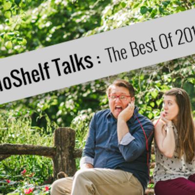 AudioShelf Talks: Our Best Reads of 2018 | Episode 144