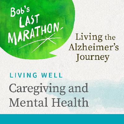 Caregiving and Mental Health Caregiving and Mental Health