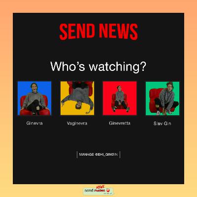 Who's watching? w/ Gin