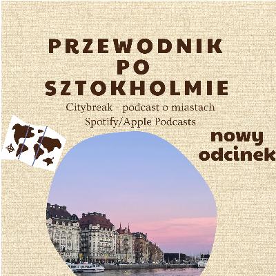 #8 - Przewodnik po Sztokholmie