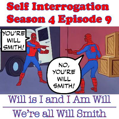 Will is I and I am Will | We’re All Will Smith
