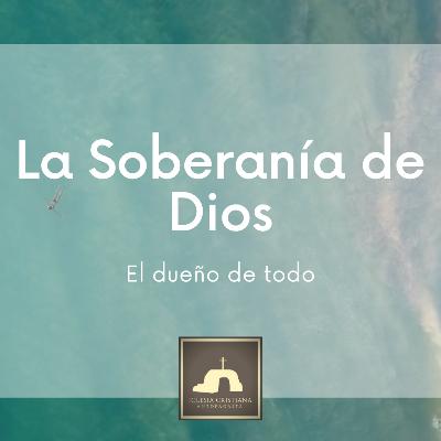 La Soberanía de Dios