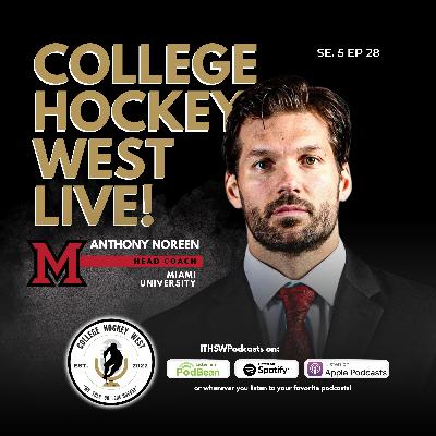 College Hockey West LIVE!  Se 5  Ep 28 Oct 5, 2025 College Hockey West LIVE!  Se 5  Ep 28 Oct 5, 2025