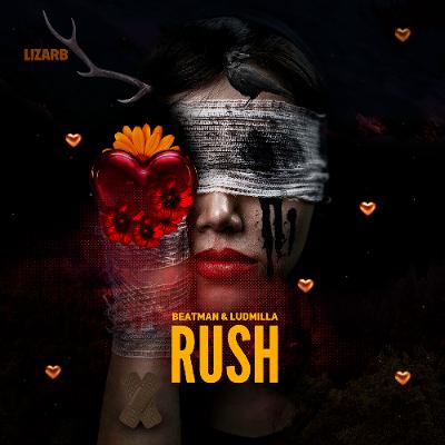 Beatman & Ludmilla - RUSH (Extended Mix)