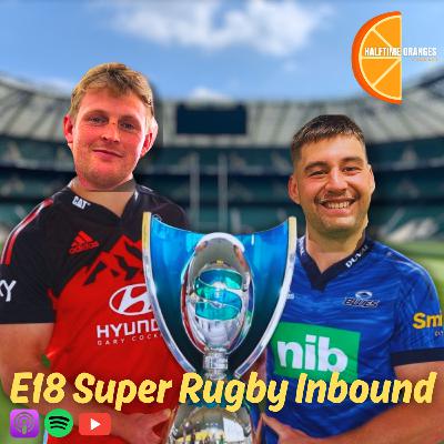 E18 - Super Rugby Inbound