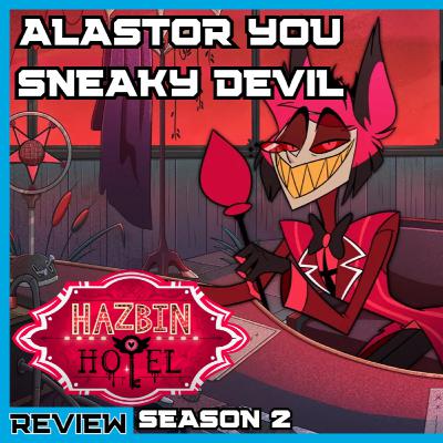 Hazbin Hotel Season 2 Finale (Recap/Review)