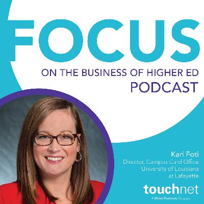 Episode 506: Maximizing Campus Card Operations with University of Louisiana at Lafayette