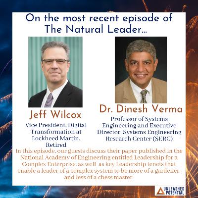 Leadership for a Complex Enterprise - Dr. Dinesh Verma and Jeff Wilcox