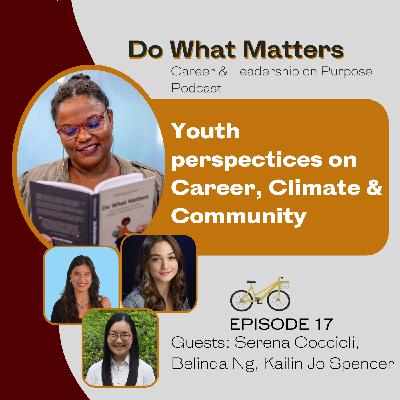 017 Career Climate and Community - Youth Perspectives