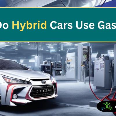 Do Hybrid Cars Use Gas? (All You NEED To Know) Do Hybrid Cars Use Gas? (All You NEED To Know)