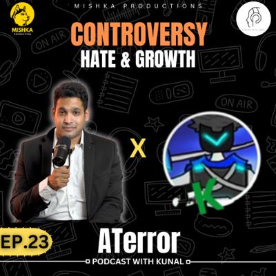 Controversy , Hate , Growth. Ft . aTerroRR | PWK-23