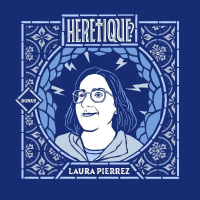 [BONUS] Réinventer nos sexualités (sans renier sa foi) - avec LAURA PIERREZ (BDSM, libertinage, polyamour, ...) 🍑