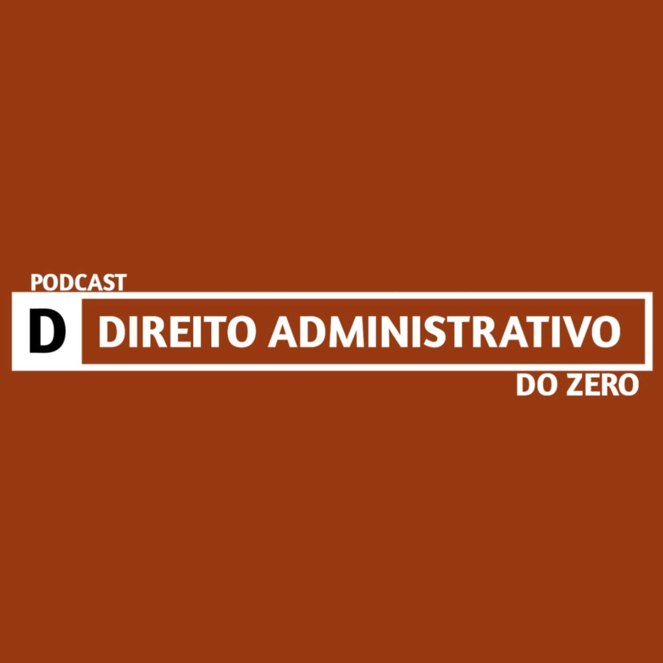 Direito Administrativo do Zero:Estúdios Direito do Zero