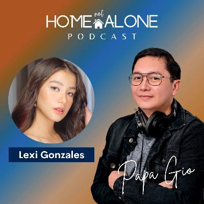Lexi Gonzales with Papa Gio: Home not Alone