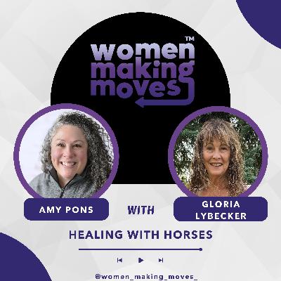 Healing with Horses w/ Gloria Lybecker