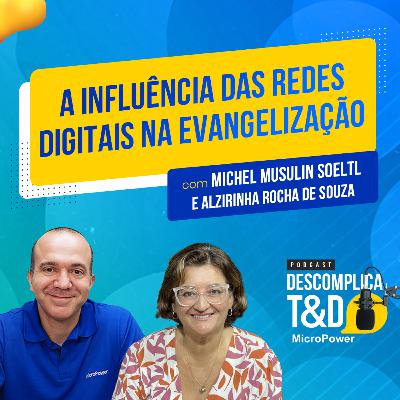 A INFLUÊNCIA DAS REDES DIGITAIS NA EVANGELIZAÇÃO (PROFª. DRA. ALZIRINHA ROCHA DE SOUZA) A INFLUÊNCIA DAS REDES DIGITAIS NA EVANGELIZAÇÃO (PROFª. DRA. ALZIRINHA ROCHA DE SOUZA)