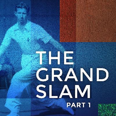 Episode 1: The Grand Slam, Part 1