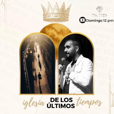 Mateo 25 - La iglesia de los últimos tiempos.