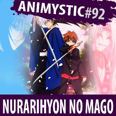 AnimystiCast #092 — Nurarihyon no Mago — O herdeiro do clã dos Youkais AnimystiCast #092 — Nurarihyon no Mago — O herdeiro do clã dos Youkais