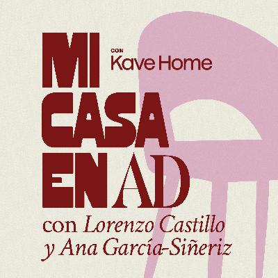 Las casas de palacio van despacio, con Lorenzo Castillo y Ana García-Siñeriz