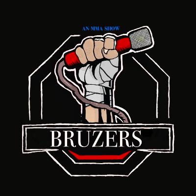 BRUZERS MMA Show #1