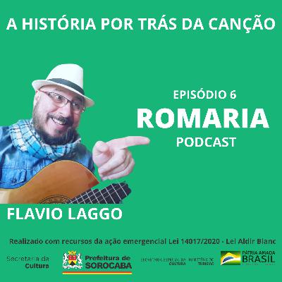 #06 Romaria - A História da Canção