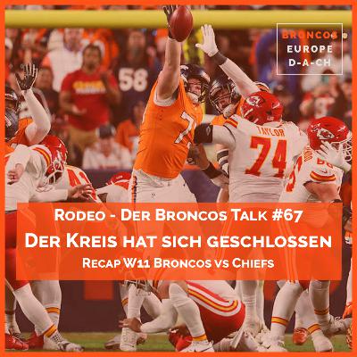 Der Kreis ist geschlossen | Recap W11 S2025 Broncos vs Chiefs