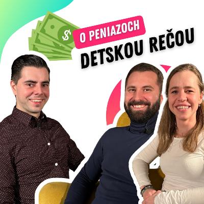 O peniazoch detskou rečou (Lucia a Tomáš Riskovci) O peniazoch detskou rečou (Lucia a Tomáš Riskovci)