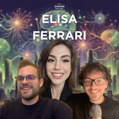 La startup che rivoluziona la psichiatria con il Deep Learning | Elisa Ferrari x The Garage Podcast