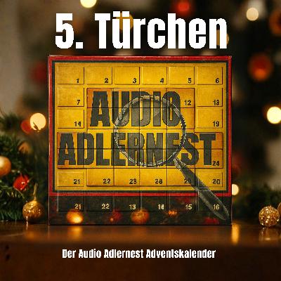 5. Türchen - Audio Adlernest Adventskalender
