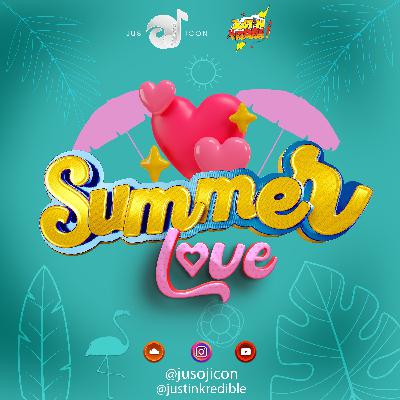 Summer Love By Jus Oj & Justin Kredible