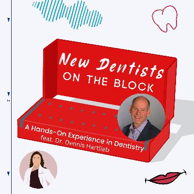 A Hands-On Experience in Dentistry w/ Dr. Dennis Hartlieb