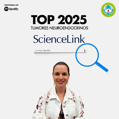 TOP 2025: tumores neuroendocrinos TOP 2025: tumores neuroendocrinos
