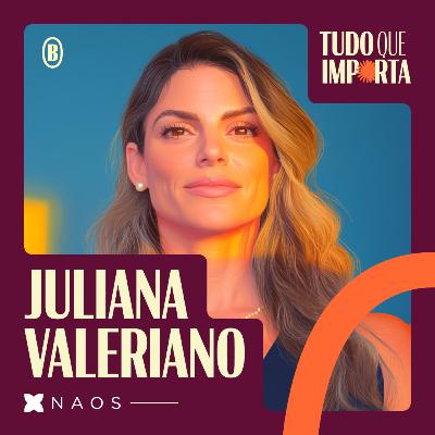 04, valorizar o lado autêntico do marketing - com Juliana Valeriano, da NAOS 04, valorizar o lado autêntico do marketing - com Juliana Valeriano, da NAOS