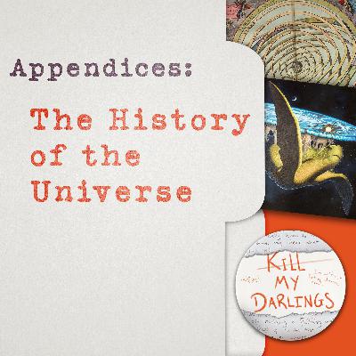 Appendices: The History of the Universe Appendices: The History of the Universe