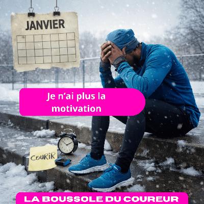 Boussole du coureur : booster sa motivation en hiver avec 3 conseils pratiques simples