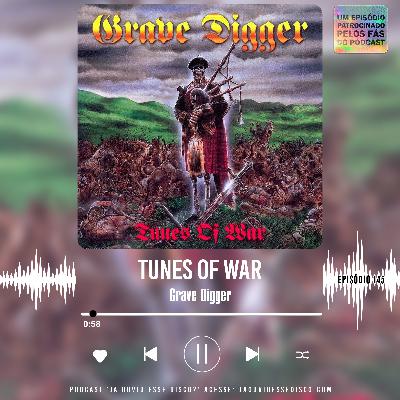 EP 145 Tunes of War - Grave Digger
