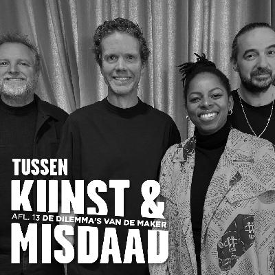 Afl. 13: De dilemma’s van de maker