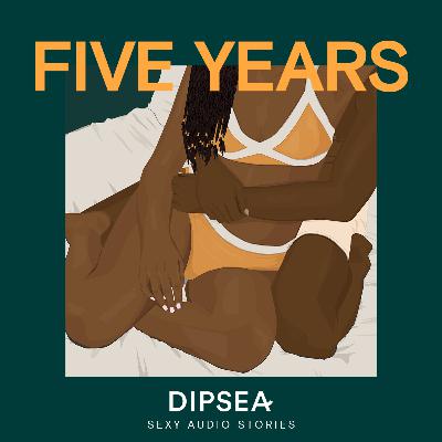 Five Years: Episode 3