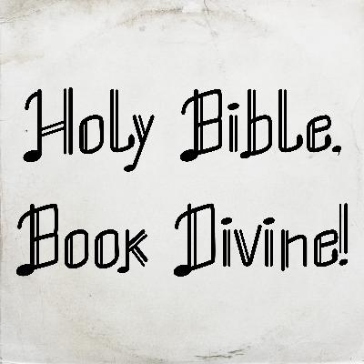 Holy Bible, Book Divine! by John Burton, Sr.