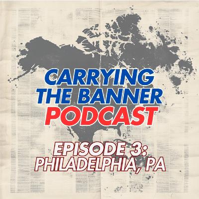 Episode 3 - Philadelphia, PA Episode 3 - Philadelphia, PA