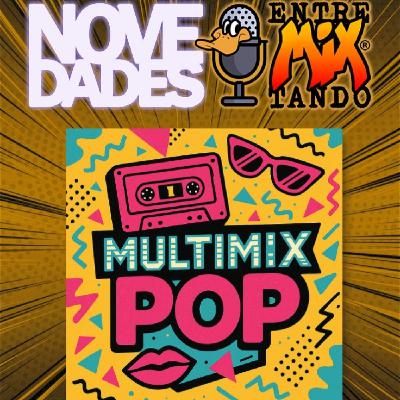 EntreMixtando Novedades - Multimix Pop