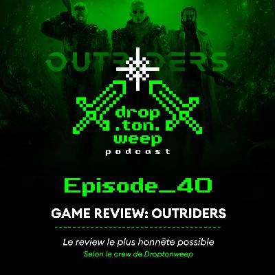 On review: Outriders On review: Outriders